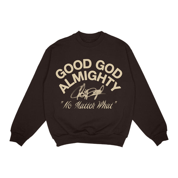 Good God Almighty Chocolate Crewneck Sweatshirt