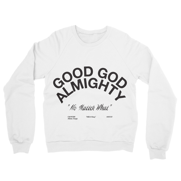 David Crowder Good God Almighty White Crewneck Sweatshirt