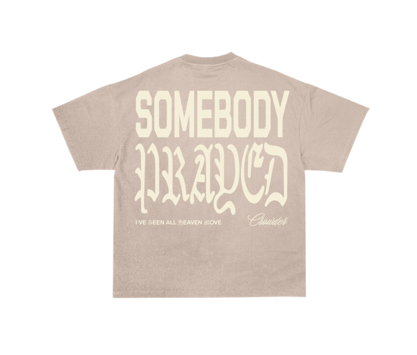 Somebody Prayed" T-Shirt featuring lyrics from Crowder's song "Somebody Prayed"&nbsp;